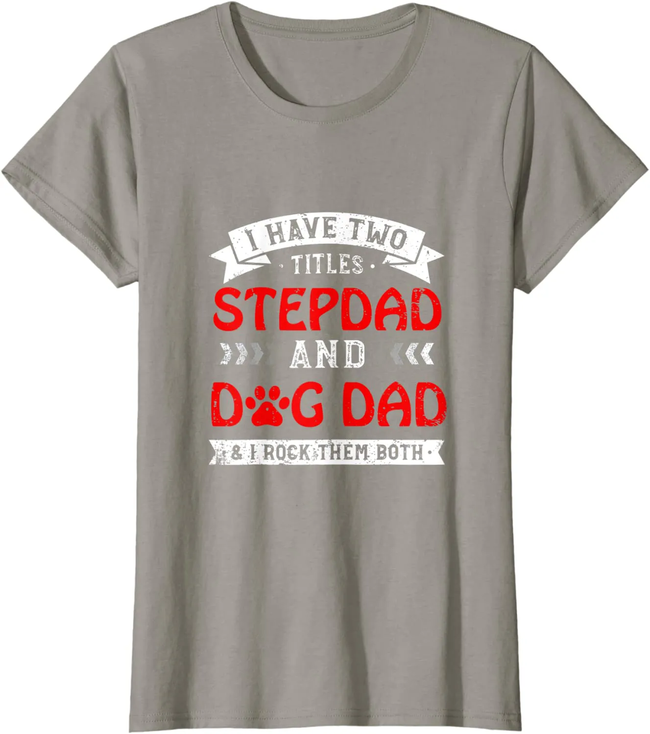 Floral Mens I Have Two Titles Stepdad And Dog Dad T-Shirt